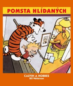 obrázek k novince Calvin a Hobbes 5: Pomsta hlídaných - už na svobodě!