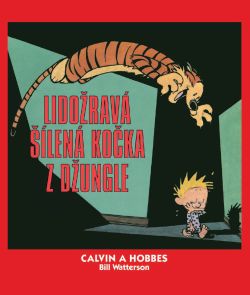 obrázek k novince Calvin a Hobbes: Lidožravá šílená kočka z džungle právě vylezla z pralesa!