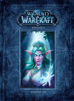 obrázek k novince World of Warcraft: Kronika, svazek třetí
