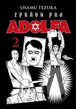 obrázek k novince Zpráva pro Adolfa 2