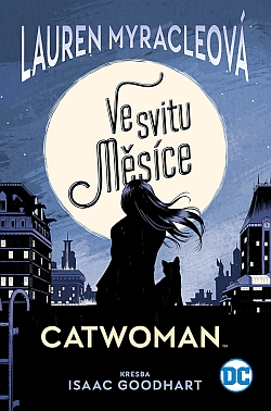 obrázek k novince Catwoman: Ve svitu Měsíce