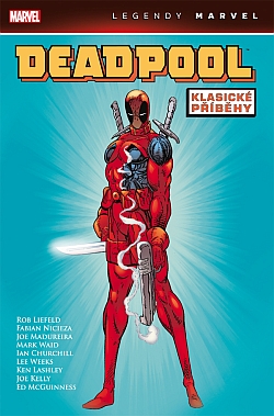 obrázek k novince Deadpool: Klasické příběhy (Legendy Marvel)