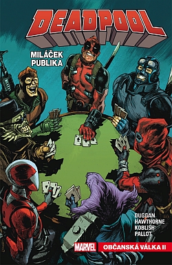 obrázek k novince Deadpool, miláček publika 4: Občanská válka II