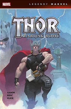 obrázek k novince Thor: Zabiják bohů (Legendy Marvel)