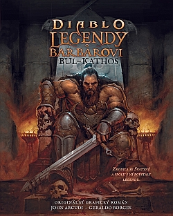 obrázek k novince Diablo - Legendy o barbarovi: Bul-Kathos