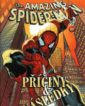 Amazing Spider-Man 4: Příčiny a následky
