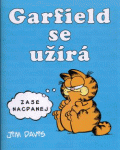 Garfield 5: Garfield se užírá!