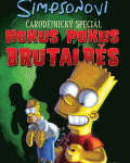 Simpsonovi - Čarodějnický speciál: Hokus pokus brutalběs