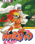 Naruto 11: Zapálený učedník
