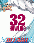 Bleach 32: Howling